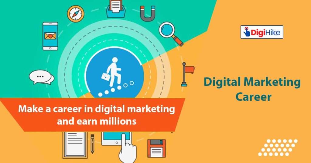 make-a-career-in-digital-marketing-and-earn-millions